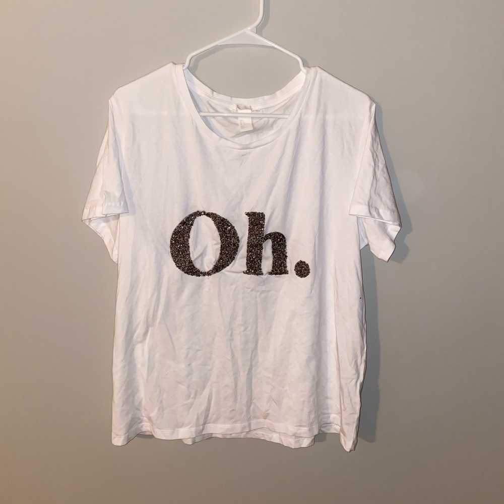“Oh.” T-shirt